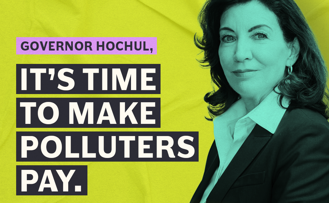 Governor Hochul, It's Time To Make Polluters Pay